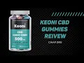 Keoni CBD Gummies Reviews - Does it Work