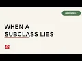 Liskov Substitution Principle in C When a Subclass Lies