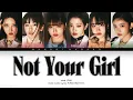 Download Lagu {VOSTFR} IVE (아이브) - 'Not Your Girl' (Color Coded Lyrics Français/Rom/Han/가사)