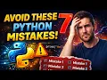 Avoid These 7 Python Mistakes That Are Killing Your Code 2026 Guide