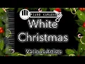 Download Lagu White Christmas - Bing Crosby (and various artists) - Piano Karaoke Instrumental