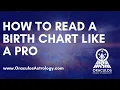 HOW TO READ A BIRTH CHART LIKE A PRO Free Live DEMO