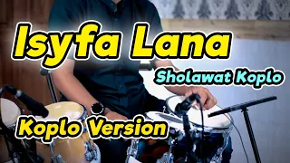 sholawat koplo isyfa lana cover terbaru 2021 koplo ind