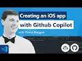 Creating an iOS app with GitHub Copilot