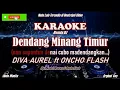 Download Lagu Diva Aurel ft Oncho Flash || Dendang Minang Timur - Karaoke Remix