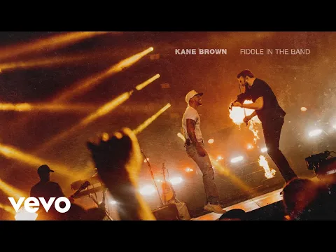 Download MP3 Kane Brown - Fiddle in the Band (Official Audio)