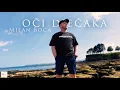 Download Lagu MILAN BOCA- OCI DJECAKA (OFFICIAL VIDEO 2025)