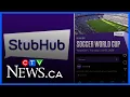 StubHub blames FIFA for cancelled World Cup tickets amid class action lawsuit