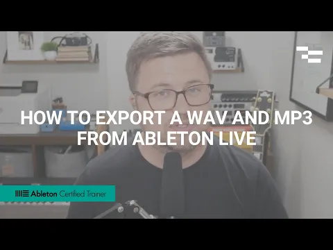 Download MP3 How to Export a WAV and Mp3 from Ableton Live