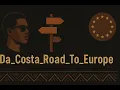 Download Lagu Da Costa Road To Europe Mix by DJ Da Costa