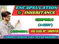 Encapsulation and Inheritance ICSE Class 10 Computer Chapter 8 Java OOP Explained