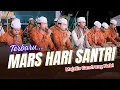 Lagu TERBARU...!!! MARS HARI SANTRI VERSI MAJELIS GANDRUNG NABI 😍
