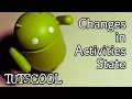 Activity State Changes in Android