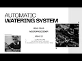 Automatic Watering System PBL Project - BELC 3543 Microprocessor