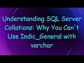 Understanding SQL Server Collations Why You Can t Use Indic - General with varchar