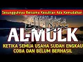 Download Lagu PERCAYALAH ALLAH TIDAK AKAN MEMBUAT HIDUPMU SULIT | PERBANYAK ISTIGHFAR | AL-MULK MERDU | TADARUS