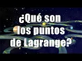 Que son los puntos de Lagrange