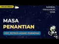 Download Lagu Pdt. Petrus Agung - Masa Penantian