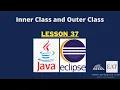 Inner and Outer Classes