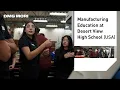 Preparing the Next Generation Through Machining Education Desert View High School