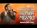 Download Lagu Sonha Mesmo - Misaías Oliveira ((VERSÃO NATANZINHO LIMA)) - @RNRemixGospel
