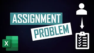 Learn how to solve the assignment problem on Excel solver