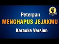 Download Lagu Menghapus Jejakmu - Peterpan (Karaoke Version)