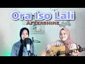 Download Lagu Gusti kulo nyuwun paringono (Ora Iso Lali) - Aftershine | yolandani akustik cover