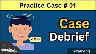 Practice Case 01 | Key Learning Points You Don't Want to Miss: Case Debrief #nursing