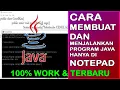 Cara Membuat dan Menjalankan Java Hanya Menggunakan Notepad MUDAH