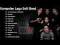 Download Lagu Soft Band ( Full Album )