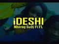 Download Lagu Mhleng DaDj ft FL- iDeshi (Official Music Video)