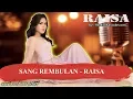 Download Lagu SANG REMBULAN   RAISA Karaoke
