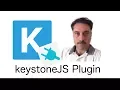 Develop plugin for keystoneJs