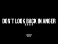 Download Lagu Don't Look Back In Anger ( Versi Koplo )