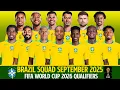 BRAZIL Official Squad September 2025 | Brazil Squad September 2025 | FIFA World Cup 2026 Qualifiers