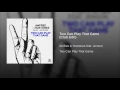 Two Can Play That Game (Club Edit)