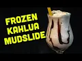 Drinks with Kahlua - the Frozen Mudslide Cocktail