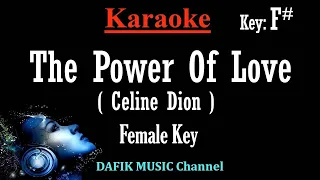 Download The Power Of Love (Karaoke) Celine Dion Female key F# MP3