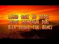 Download Lagu SALEEM - BILA ORANG DAH BENCI (LIRIK)