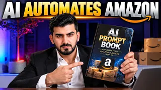 I Let AI Build an Amazon FBA Business 🤯 | 115+ AI Prompts That Save Hundreds of Hours