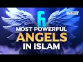 Lagu 6 MOST POWERFUL ANGELS IN ISLAM