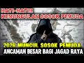 Lagu ANC4MAN BESAR BAGI DUNIA ! 2026 MUNCUL PEMUDA MIST3RIUS YANG AKAN BAH4YAKAN DUNIA