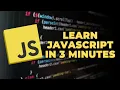 JavaScript in 3 Minutes Basics