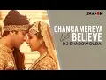 Download Lagu Ae Dil Hai Mushkil - Channa Mereya vs Believe | DJ Shadow Dubai Mashup