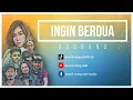 INGIN BERDUA - BSD BAND(Official Lyric Video)