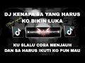 Download Lagu DJ KENAPA SA YANG HARUS KO BIKIN LUKA - HARRIS NUGRAHA - SOUND MODIFIKASI STYLE GABUNGAN