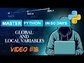 Python Tutorial Gloabal and Local Variables