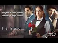 Download Lagu aye ishq e junoon  Lyrics OST Singers: Farhan Saeed