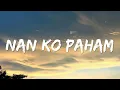 Download Lagu Nan Ko Paham (Lyrics)